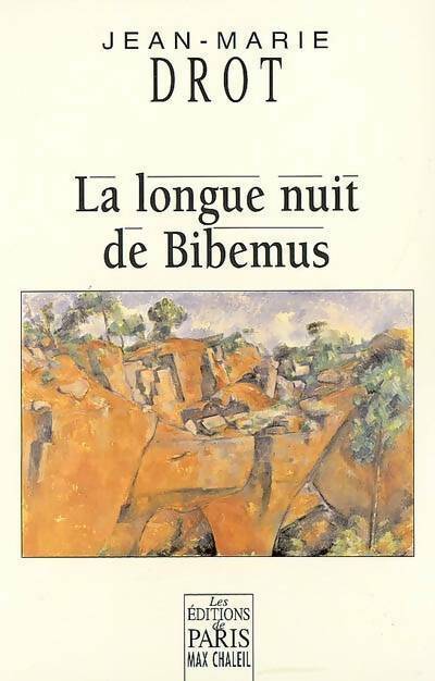 Livrenpoche : La longue nuit de Bibemus - Jean-Marie Drot - Livre