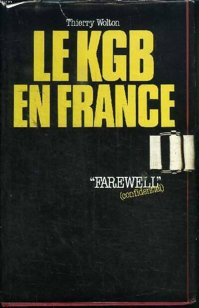 Livrenpoche : Le KGB en France - Thierry Wolton - Livre