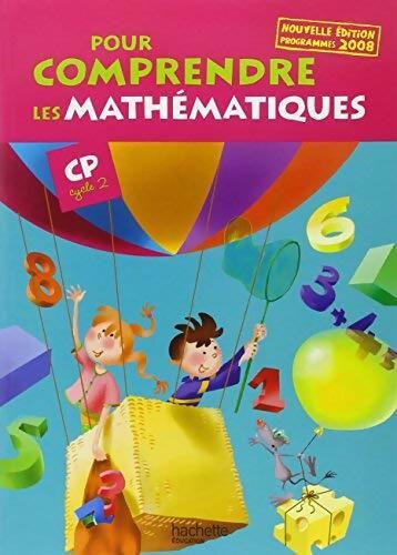 Livrenpoche : Pour comprendre les mathématiques CP - Collectif - Livre