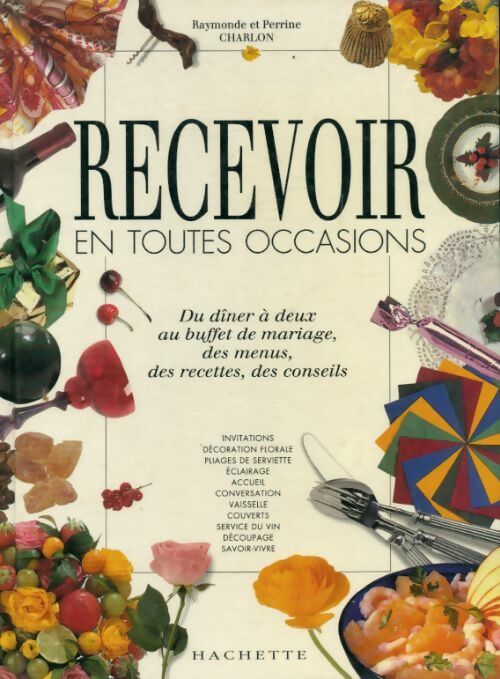 Livrenpoche : Recevoir en toutes occasions - Perrine Charlon - Livre