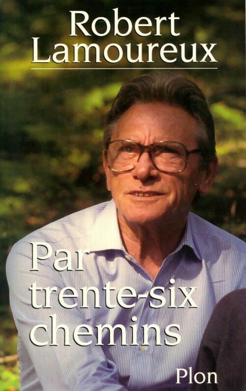 Livrenpoche : Par trente-six chemins - Michel Jobert - Livre