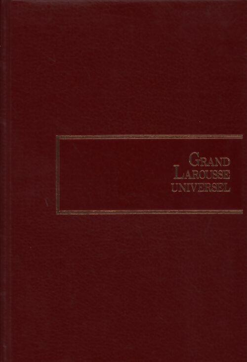 Livrenpoche : Grand Larousse universel Tome XII : Phototypie à Relâcher - Collectif - Livre