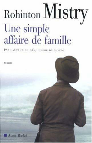 Livrenpoche : Une simple affaire de famille - Rohinton Mistry - Livre