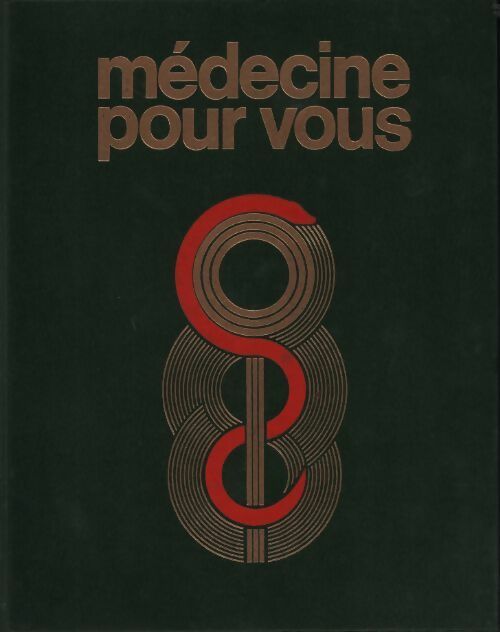 Livrenpoche : Médecine pour vous Tome VII - Patrick D'Elme - Livre
