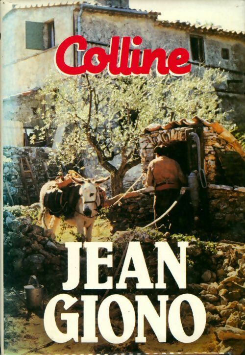 Livrenpoche : Colline - Jean Giono - Livre