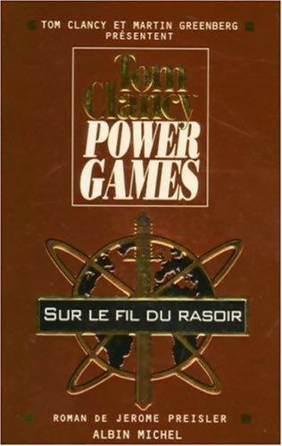 Livrenpoche : Power games Tome VI : Sur le fil du rasoir - Jerome Preisler - Livre