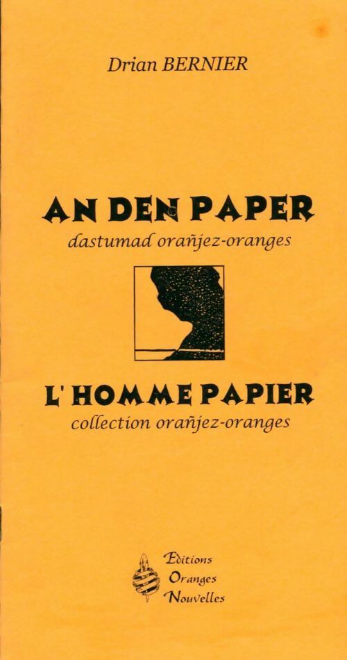 Livrenpoche : An den paper / L'homme papier - Drian Bernier - Livre