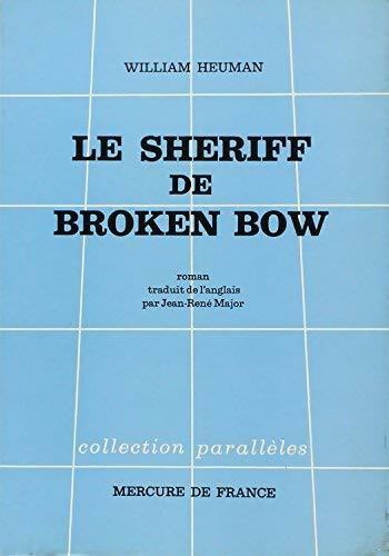 Livrenpoche : Le shérif de Broken Bow - William Heuman - Livre
