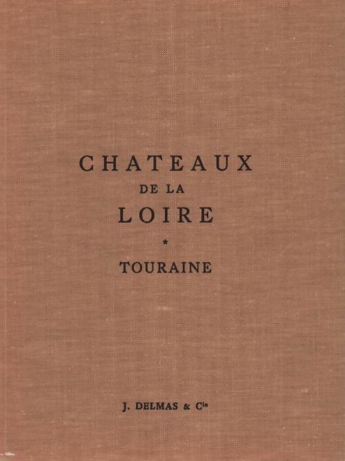 Livrenpoche : Châteaux de la Loire - Collectif - Livre