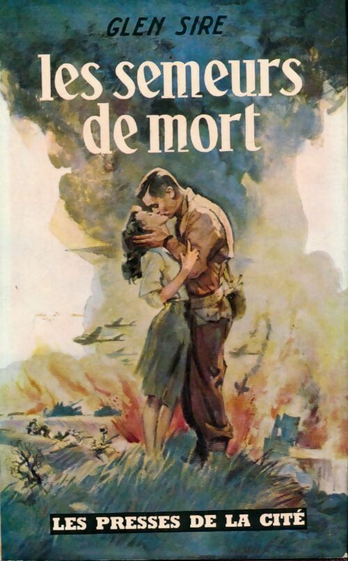 Livrenpoche : Les semeurs de mort - Glen Sire - Livre