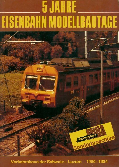 Livrenpoche : 5 Jahre Eisenbahn Modell Bautage - Collectif - Livre