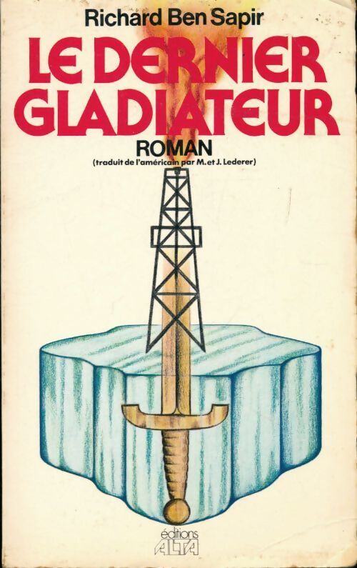 Livrenpoche : Le dernier gladiateur - Richard Sapir - Livre