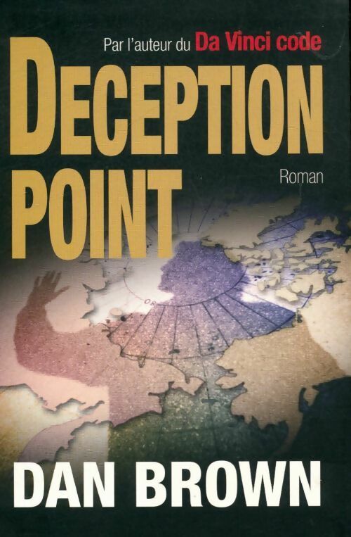 Deception point - Dan Brown -  Le Grand Livre du Mois GF - Livre