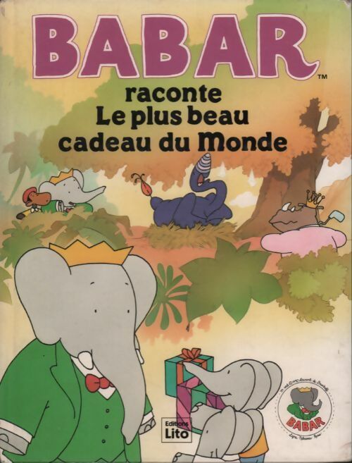 Livrenpoche : Le plus beau cadeau du monde - Jean De Brunhoff - Livre