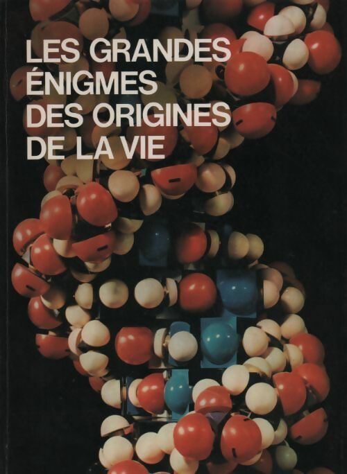 Livrenpoche : Les grandes énigmes des origines de la vie Tome I - Yves Verbeek - Livre