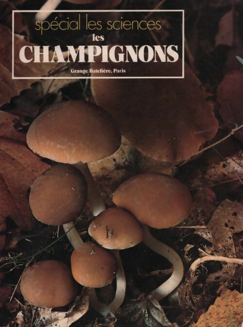 Livrenpoche : Les champignons - Uberto Tosco - Livre
