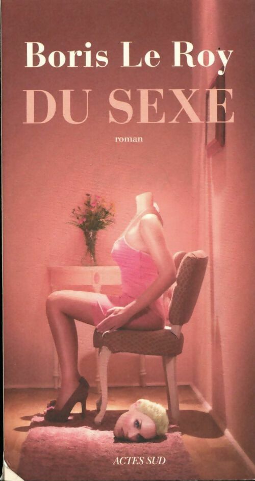 Livrenpoche : Du sexe - Boris Le Roy - Livre