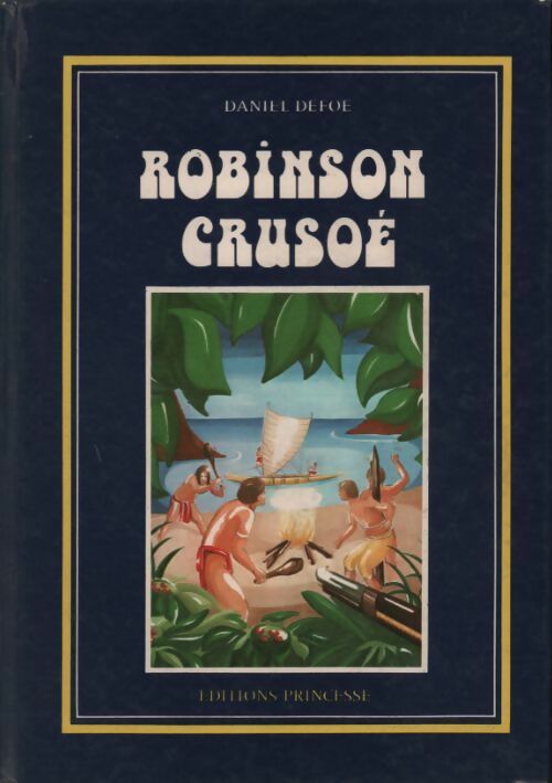 Livrenpoche : Robinson Crusoé - Daniel Defoe - Livre