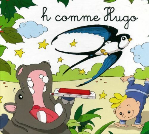 Livrenpoche : H comme dans Hugo - Collectif - Livre