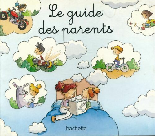 Livrenpoche : Le guide des parents - Collectif - Livre
