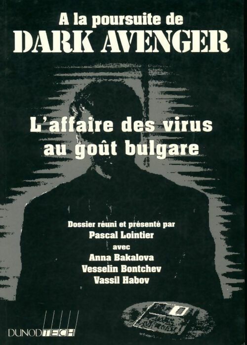 Livrenpoche : A la poursuite de Dark Avenger - Pascal Lointier - Livre