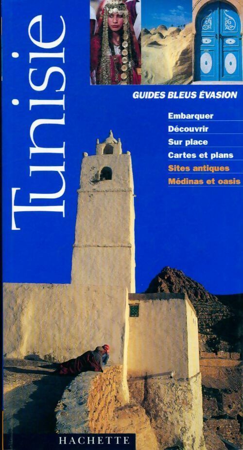 Tunisie 2002 - Guide Bleu Evasion -  Guide Evasion - Livre