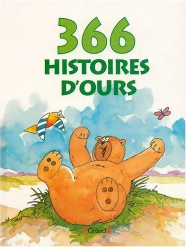 Livrenpoche : 366 histoires d'ours - Francisca Fröhlich - Livre