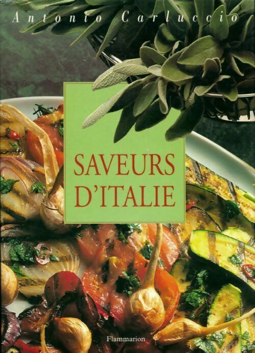 Livrenpoche : Saveurs d'Italie - Antonio Carluccio - Livre