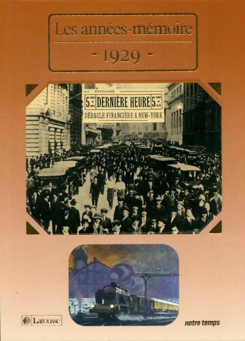 Les années-mémoire 1929 - Collectif - Livre