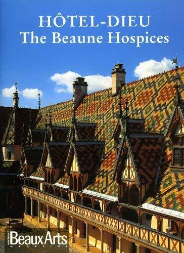 Les hospices de Beaune - Collectif - Livre