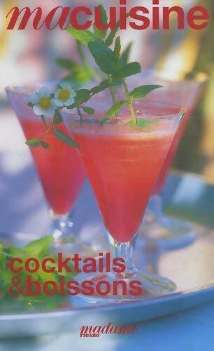 Livrenpoche : Cocktails et boissons - Collectif - Livre