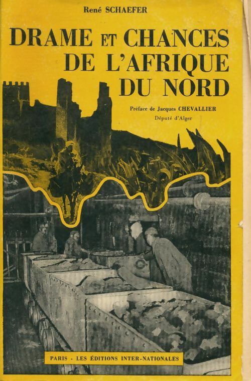 Livrenpoche : Drame et chances de l?Afrique du nord - René Schaefer - Livre