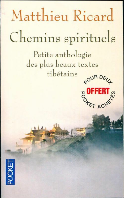 Livrenpoche : Chemins spirituels - Matthieu Ricard - Livre