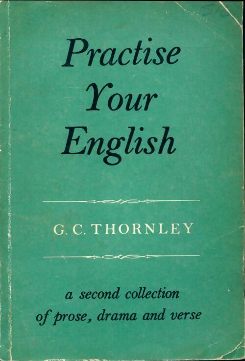 Livrenpoche : Practise your english - G.C. Thornley - Livre