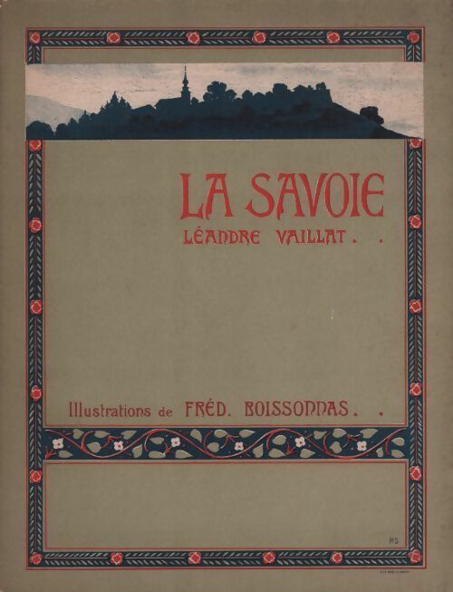 Livrenpoche : La Savoie Tome I - Léandre Vaillat - Livre