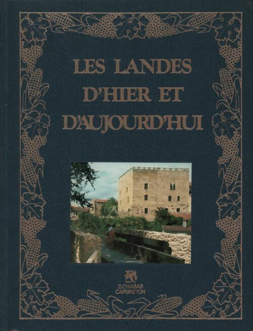 Livrenpoche : Les landes d'hier et d'aujourd'hui - Collectif - Livre