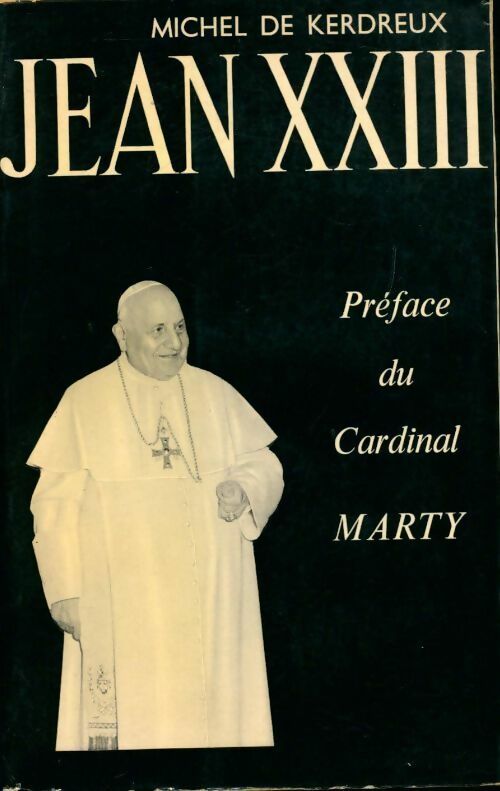 Livrenpoche : Jean XXIII - Michel De Kerdreux - Livre