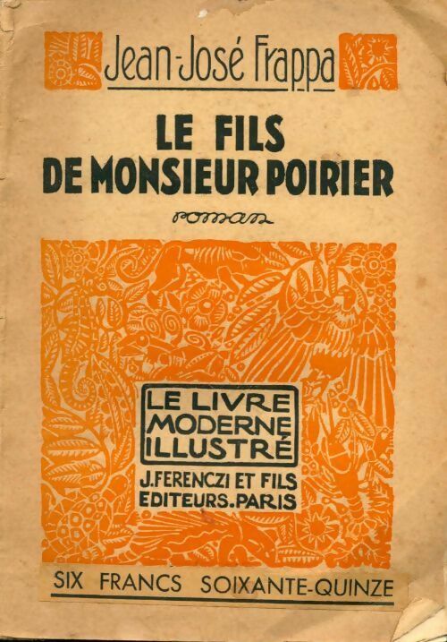 Livrenpoche : Le fils de monsieur Poirier - Jean-José Frappa - Livre
