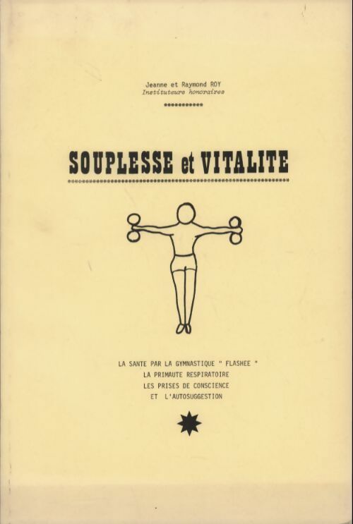 Livrenpoche : Souplesse et vitalité - Jeanne Roy - Livre