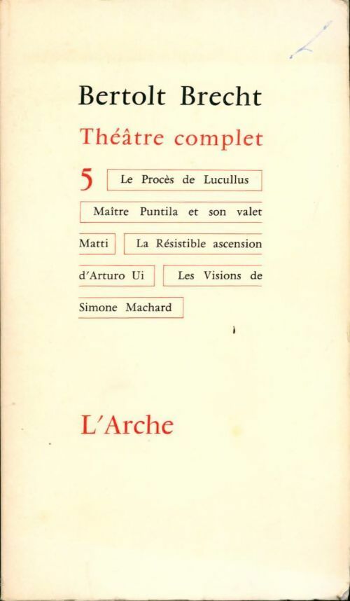 Livrenpoche : Théâtre complet Tome V - Bertolt Brecht - Livre
