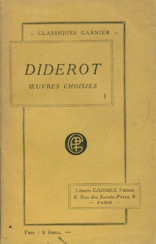 Livrenpoche : Oeuvres choisies Tome I - Denis Diderot - Livre