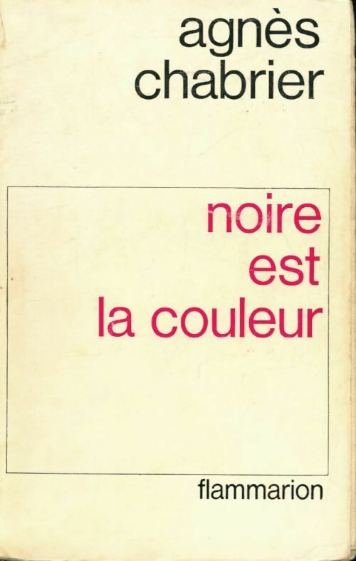 Livrenpoche : Noire est la couleur - Agnès Chabrier - Livre