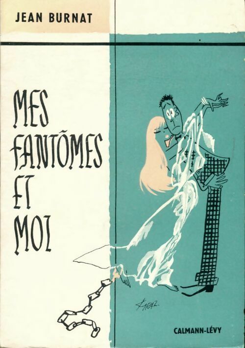 Livrenpoche : Mes fantômes et moi - Jean Burnat - Livre