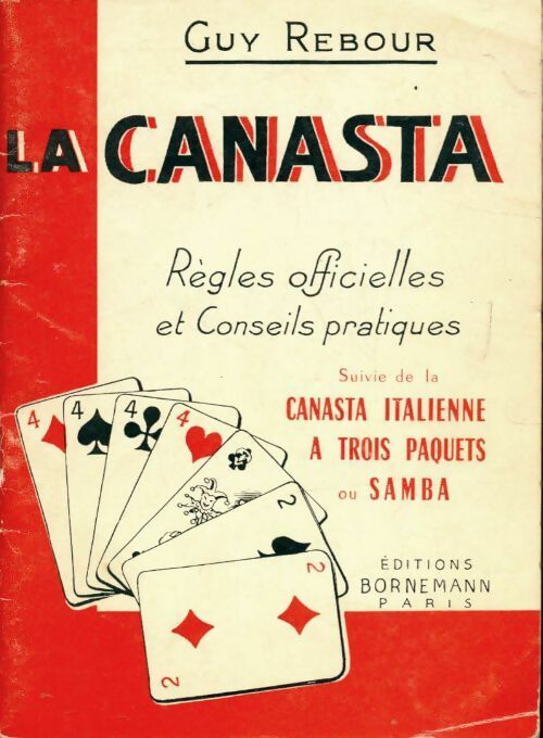 Livrenpoche : La canasta - Guy Rebour - Livre