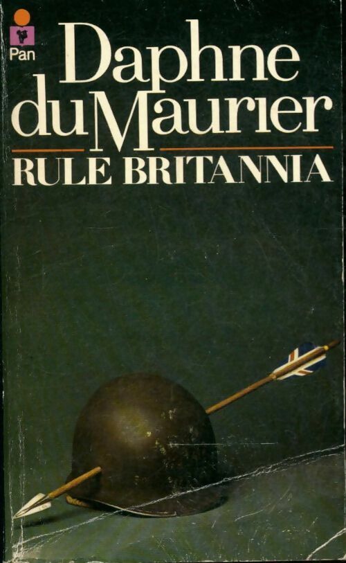 Rule Britannia - Daphne Du Maurier -  Pan Books - Livre