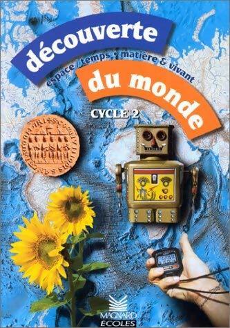 Livrenpoche : Découverte du monde cycle 2 - Olivier Belbéoch - Livre