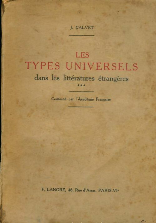 Livrenpoche : Les types universels dans les littératures étrangèresTome III - Antoine-Jean Calvet - Livre