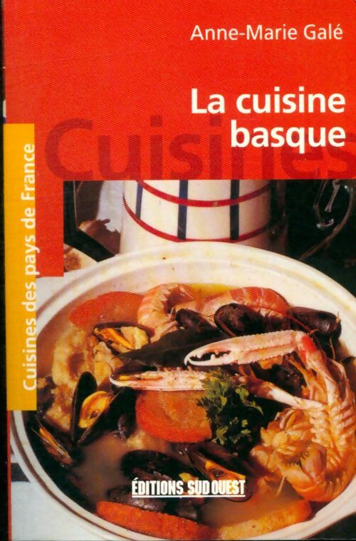 Livrenpoche : La cuisine basque - Anne-Marie Galé - Livre