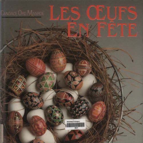 Livrenpoche : Les oeufs en fête - Candace Ord Manroe - Livre