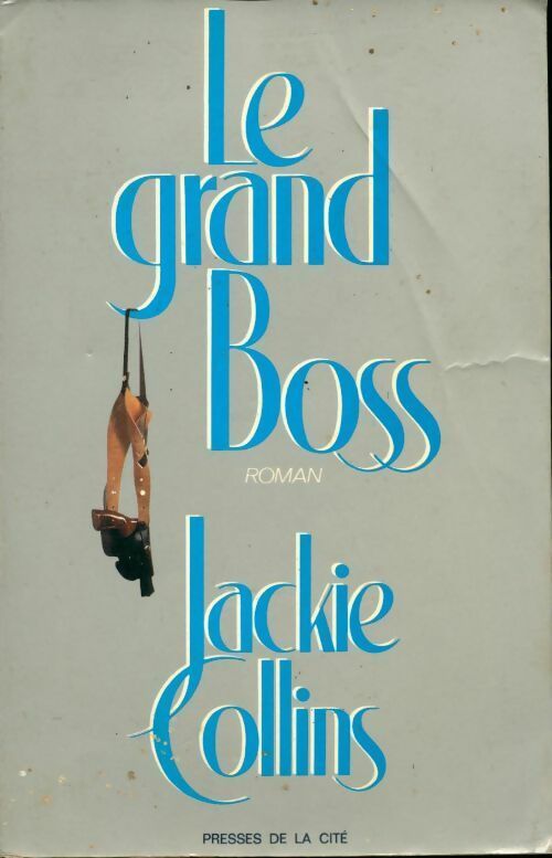 Livrenpoche : Le grand boss - Jackie Collins - Livre